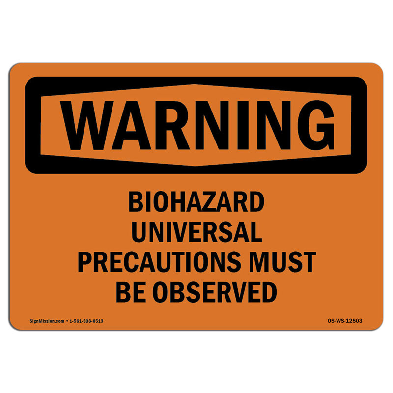 signmission-biohazard-universal-precautions-sign-wayfair